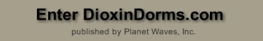 Enter DioxinDorms.com